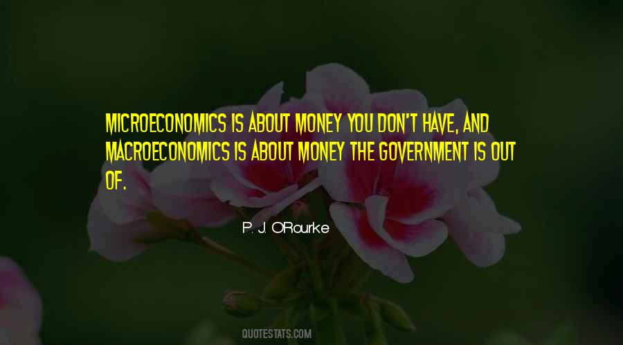 Quotes About Macroeconomics #408038