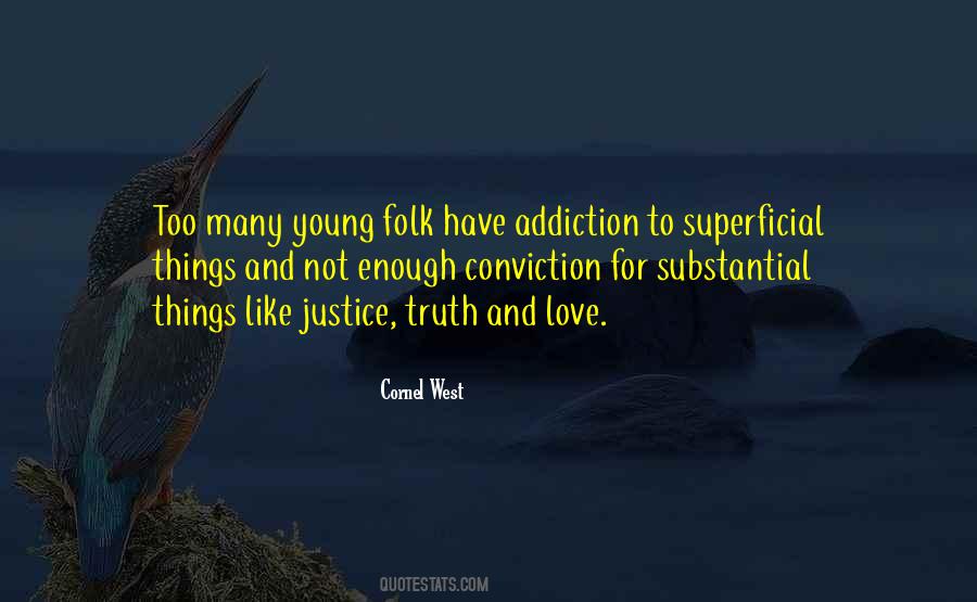 Love Conviction Quotes #1107312