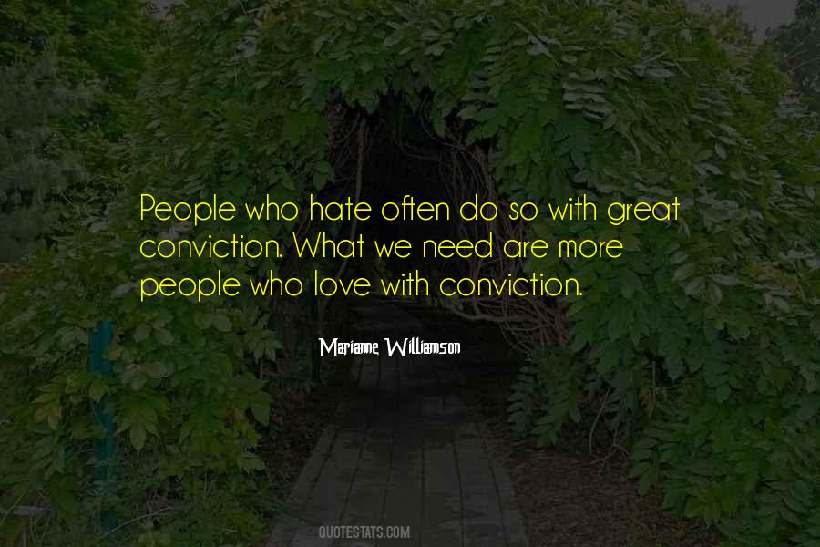 Love Conviction Quotes #171152