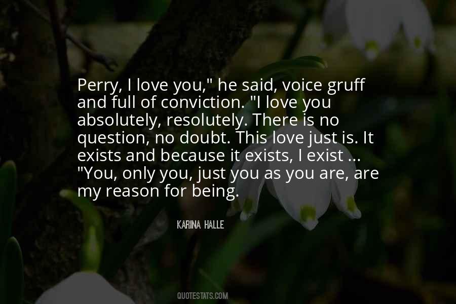 Love Conviction Quotes #1776191