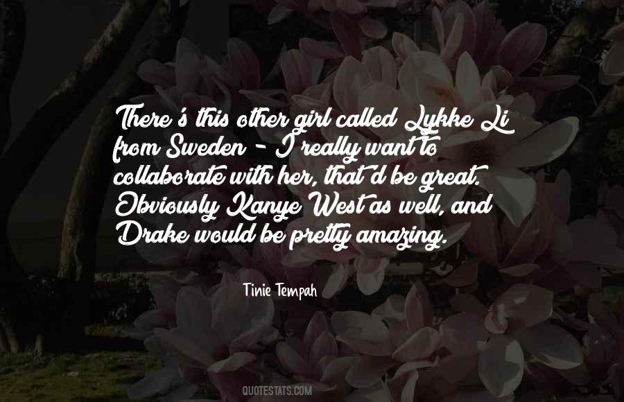 Other Girl Quotes #1872187