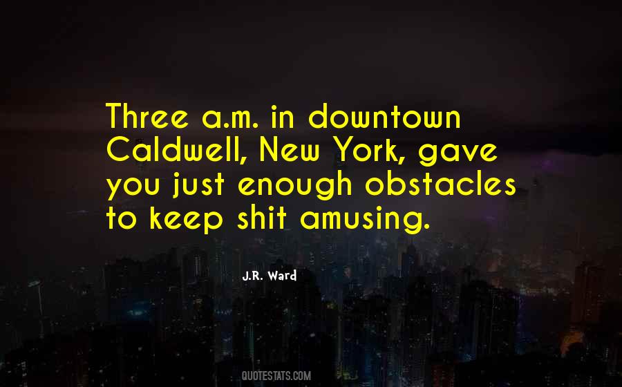 A Downtown Quotes #1153891