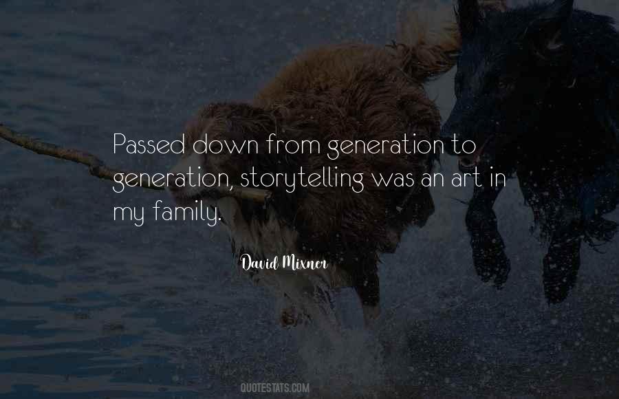 Quotes About Family Storytelling #140065