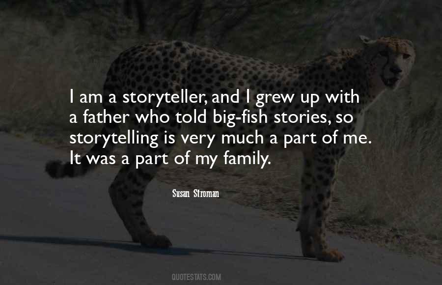 Quotes About Family Storytelling #433789