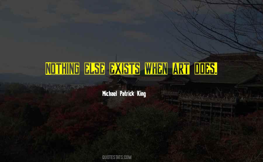 Nothing Exists Quotes #11746