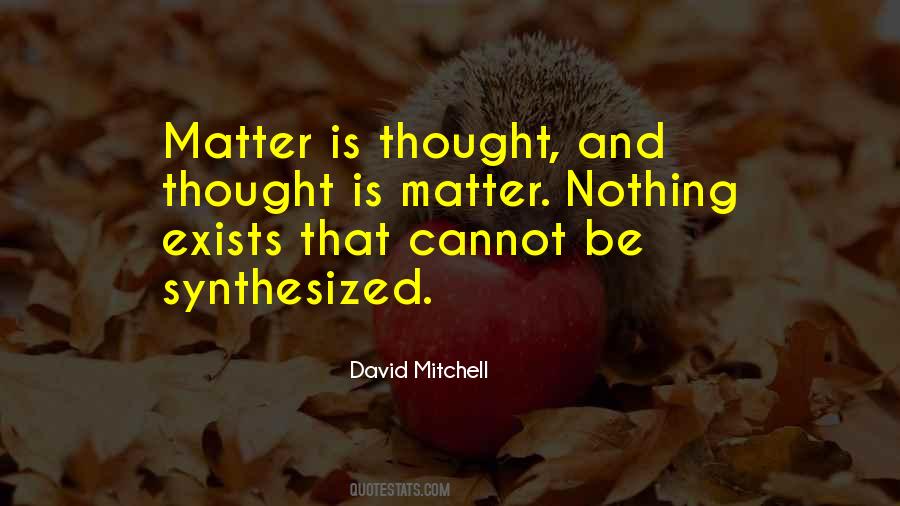 Nothing Exists Quotes #1734824