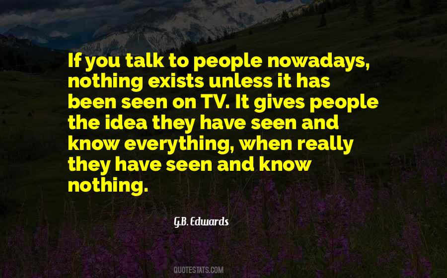 Nothing Exists Quotes #1844852