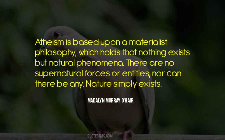Nothing Exists Quotes #634992