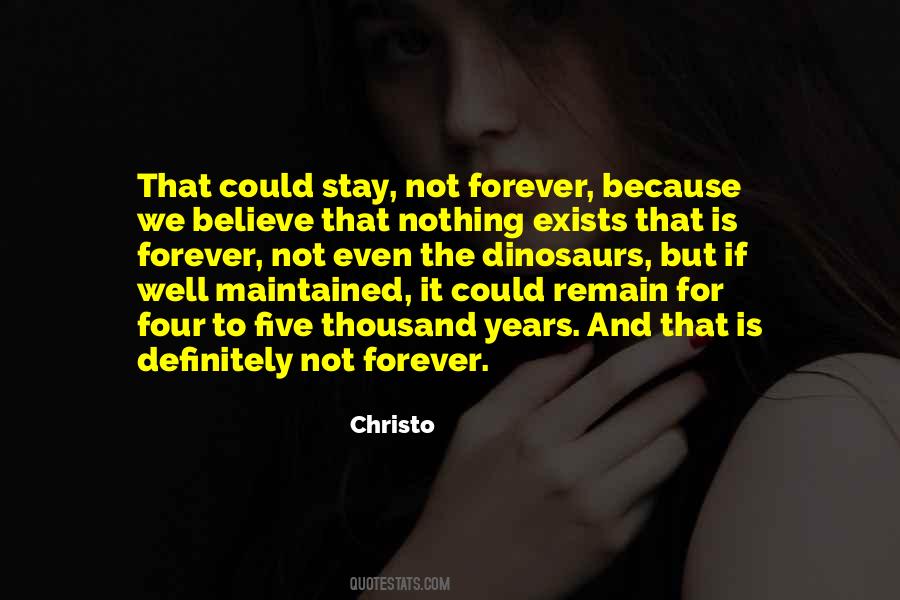 Nothing Exists Quotes #766092
