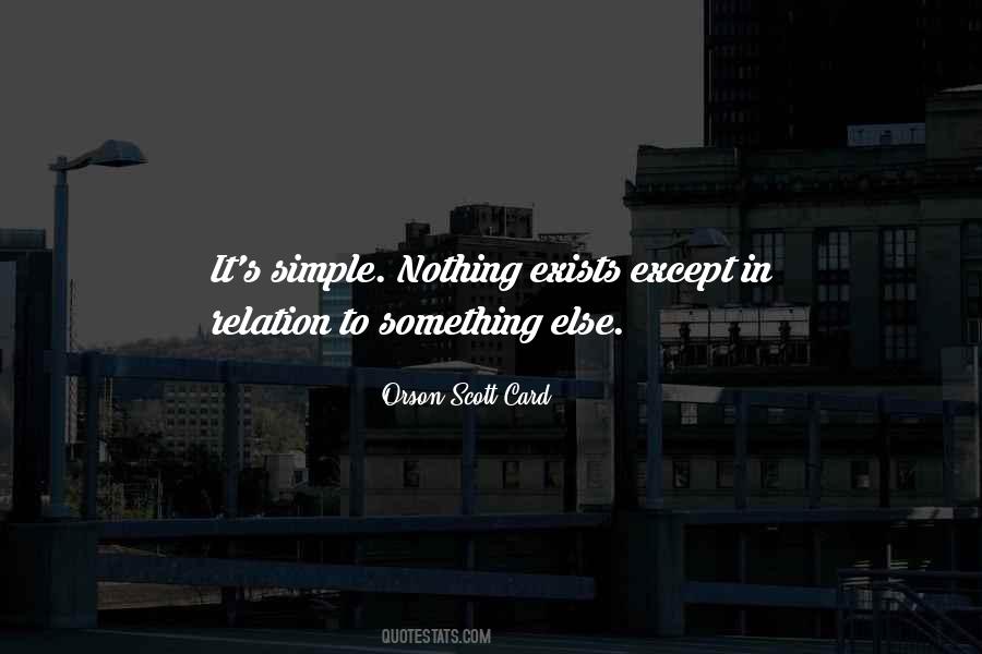 Nothing Exists Quotes #954151