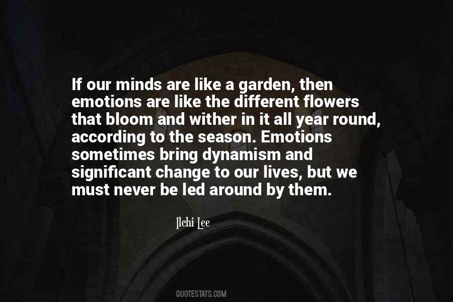 Flowers In A Garden Quotes #1054595