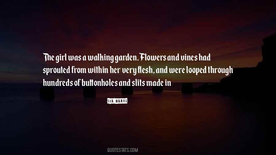Flowers In A Garden Quotes #109305