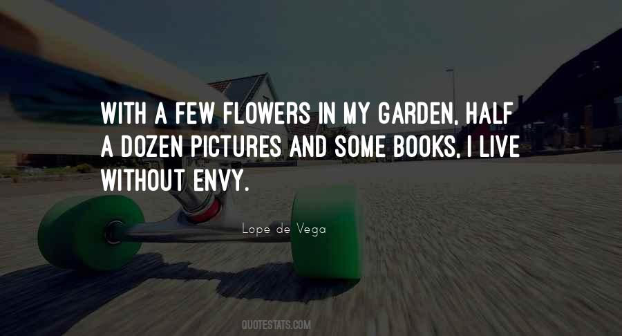 Flowers In A Garden Quotes #747333