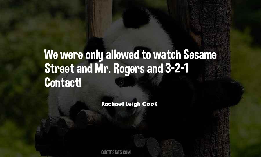 Quotes About Mr Rogers #748088