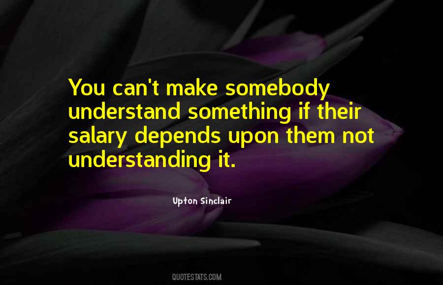 Quotes About Not Understanding #1250735