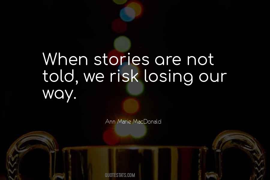 Quotes About Stories #1860287