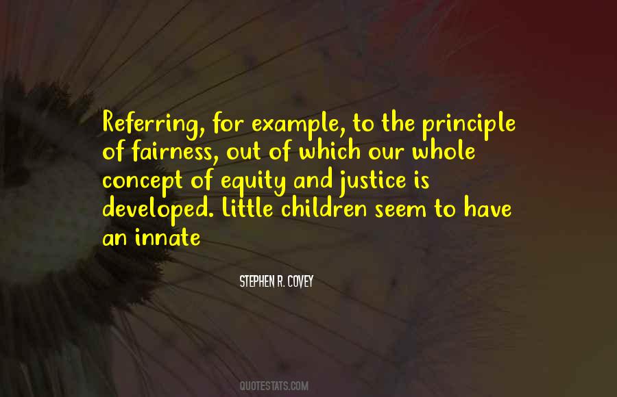 Fairness And Equity Quotes #438685