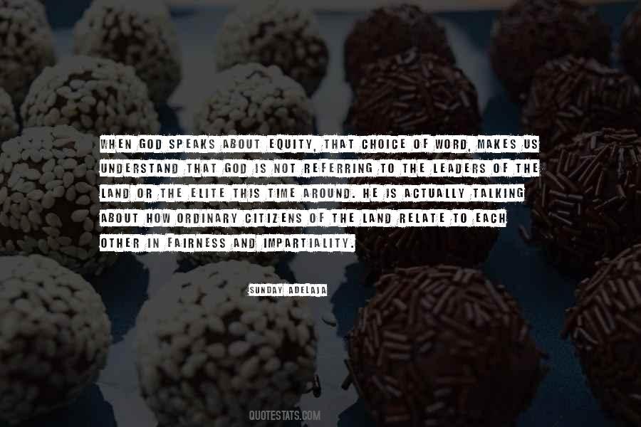 Fairness And Equity Quotes #866580