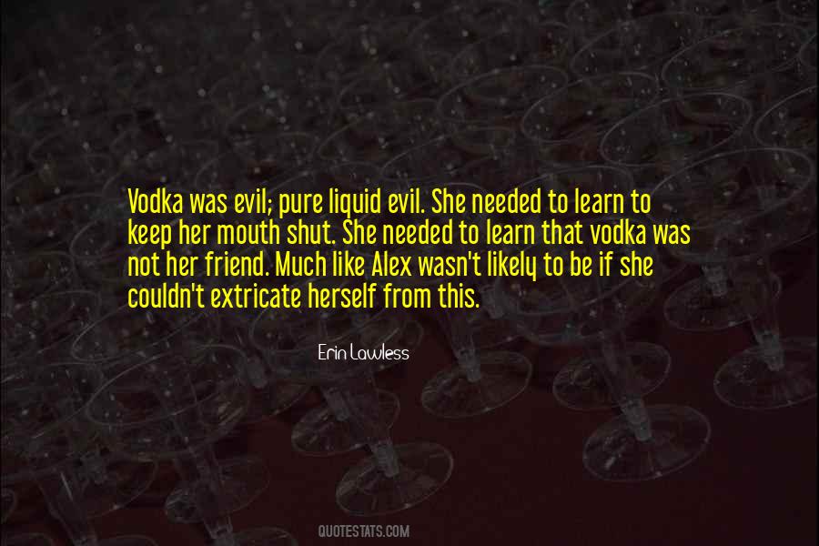 Quotes About Pure Evil #1148535