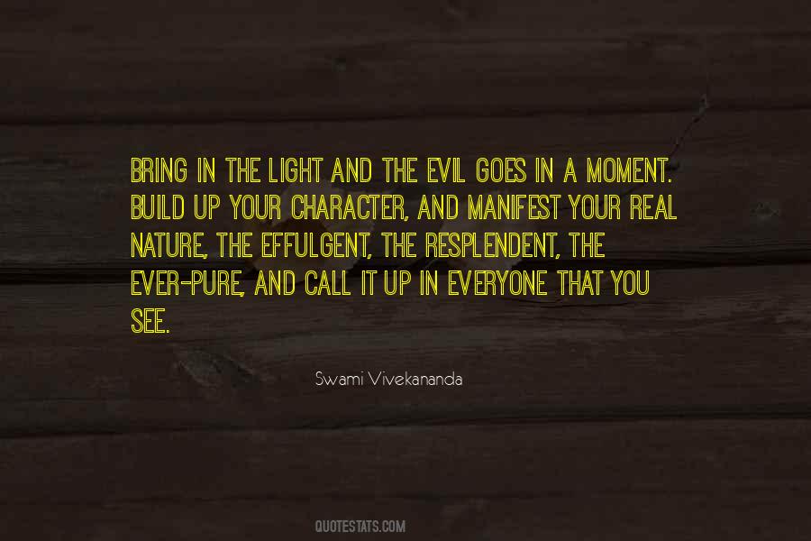 Quotes About Pure Evil #1227301