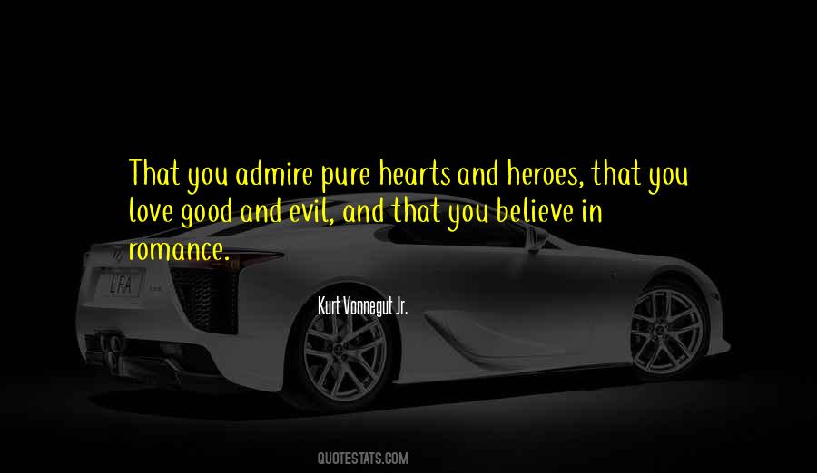 Quotes About Pure Evil #723405