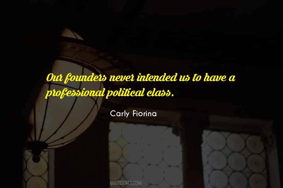 Political Class Quotes #1514732