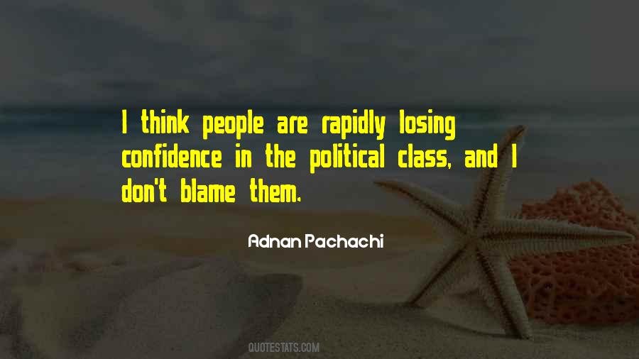 Political Class Quotes #75198