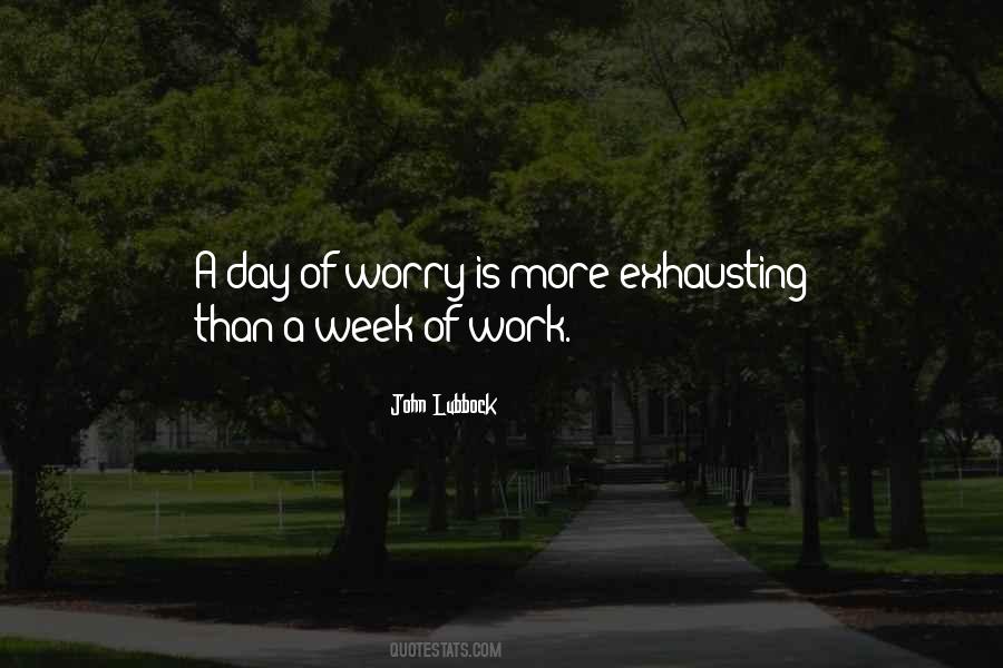 Quotes About Work Week #139612