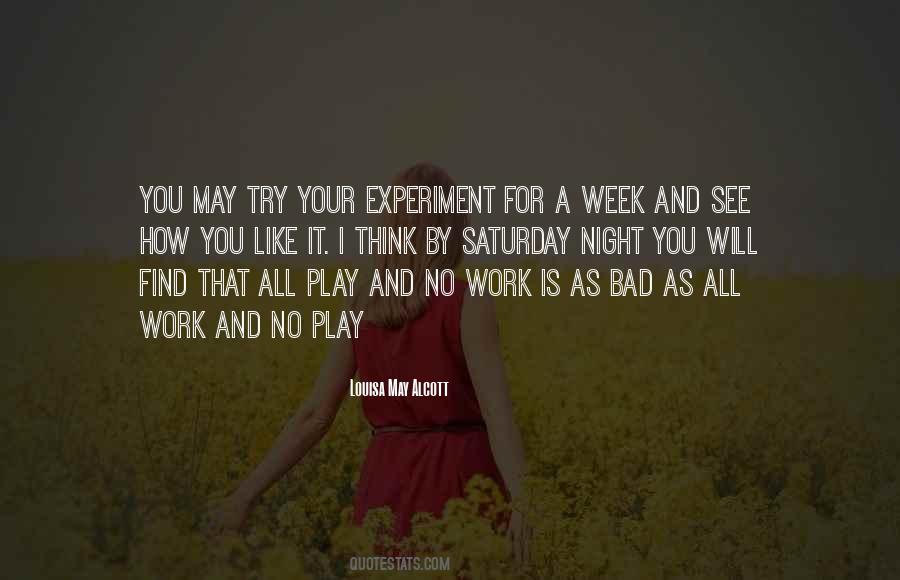 Quotes About Work Week #360804