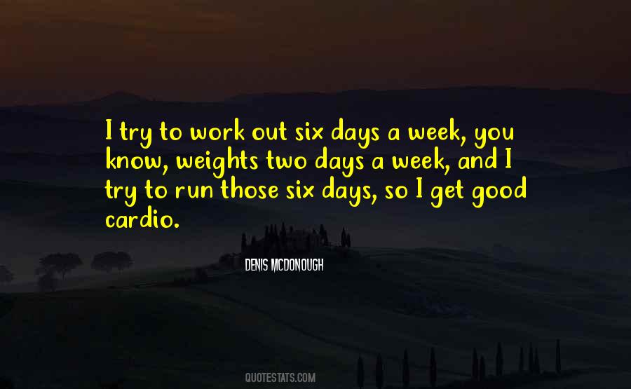 Quotes About Work Week #475341