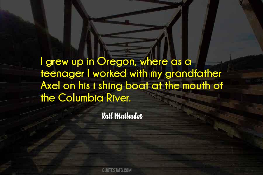 Quotes About The Columbia River #751618