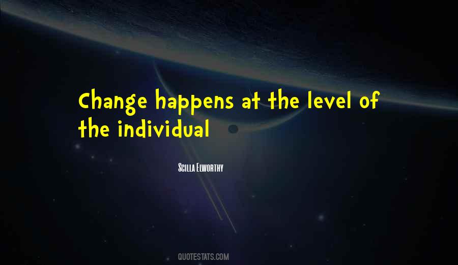 Quotes About Change Happens #124664