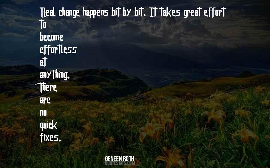 Quotes About Change Happens #489543