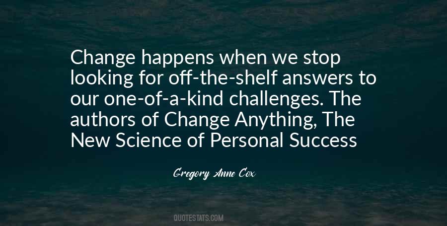 Quotes About Change Happens #779773