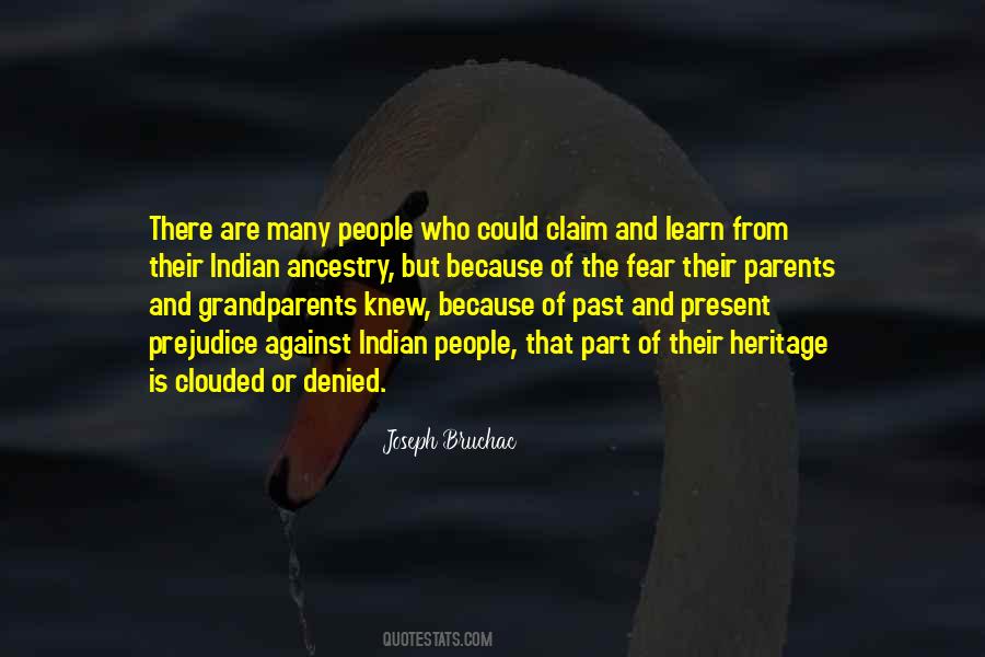 Quotes About Prejudice #1260413