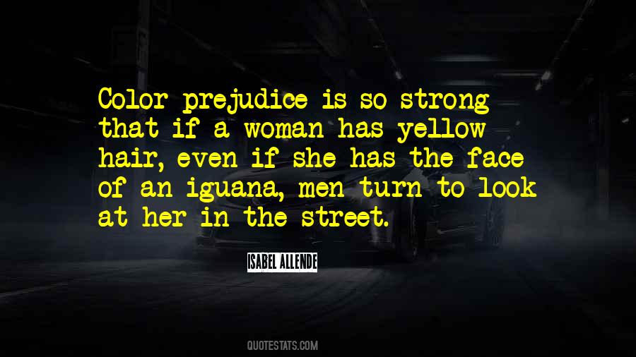 Quotes About Prejudice #1263057
