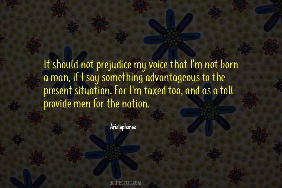 Quotes About Prejudice #1390201