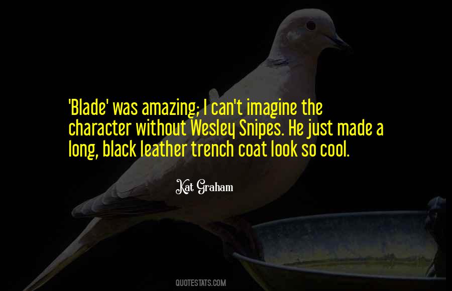 Black Leather Quotes #109301