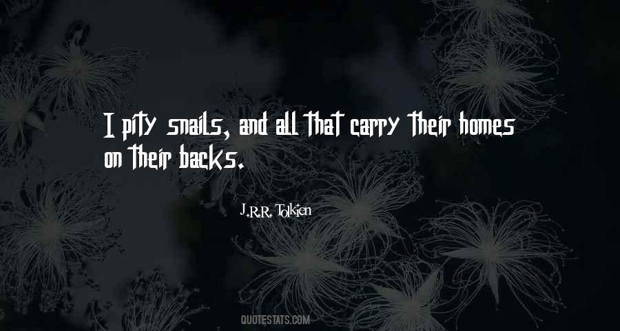 Quotes About Snails #785747