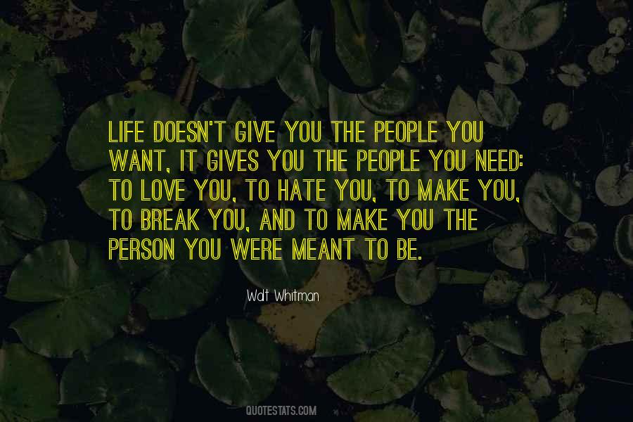 People You Need Quotes #1495914