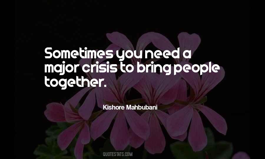 People You Need Quotes #19155