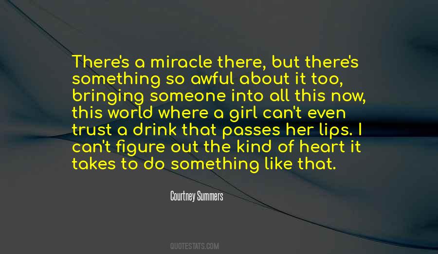 Quotes About Someone Out There #156254