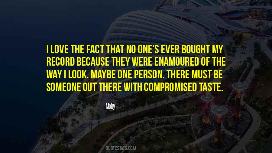 Quotes About Someone Out There #792790