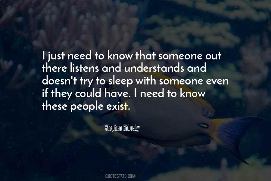 Quotes About Someone Out There #835749