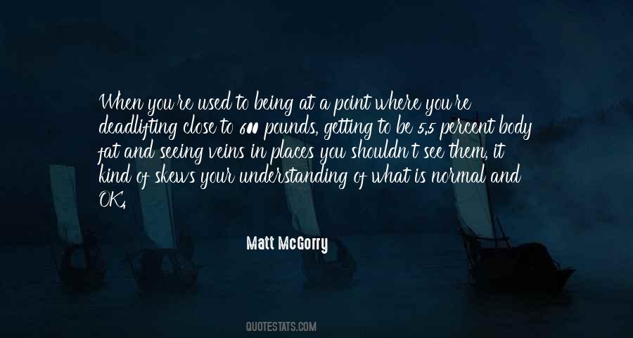 Quotes About Being Used For Your Body #1163083