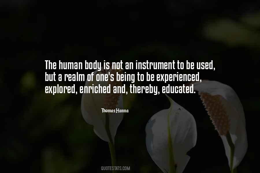 Quotes About Being Used For Your Body #961903