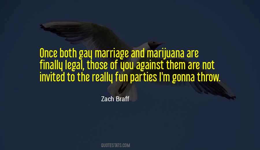 Quotes About Against Gay Marriage #188612