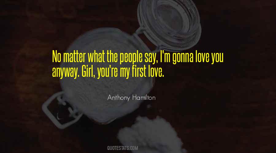 Quotes About First Love #1157919