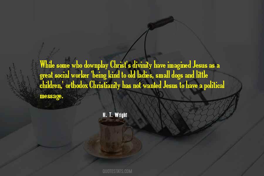 Divinity Of Christ Quotes #368488