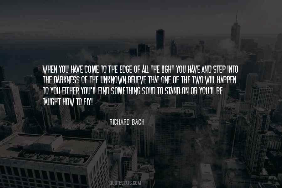 Step Into The Unknown Quotes #1020766